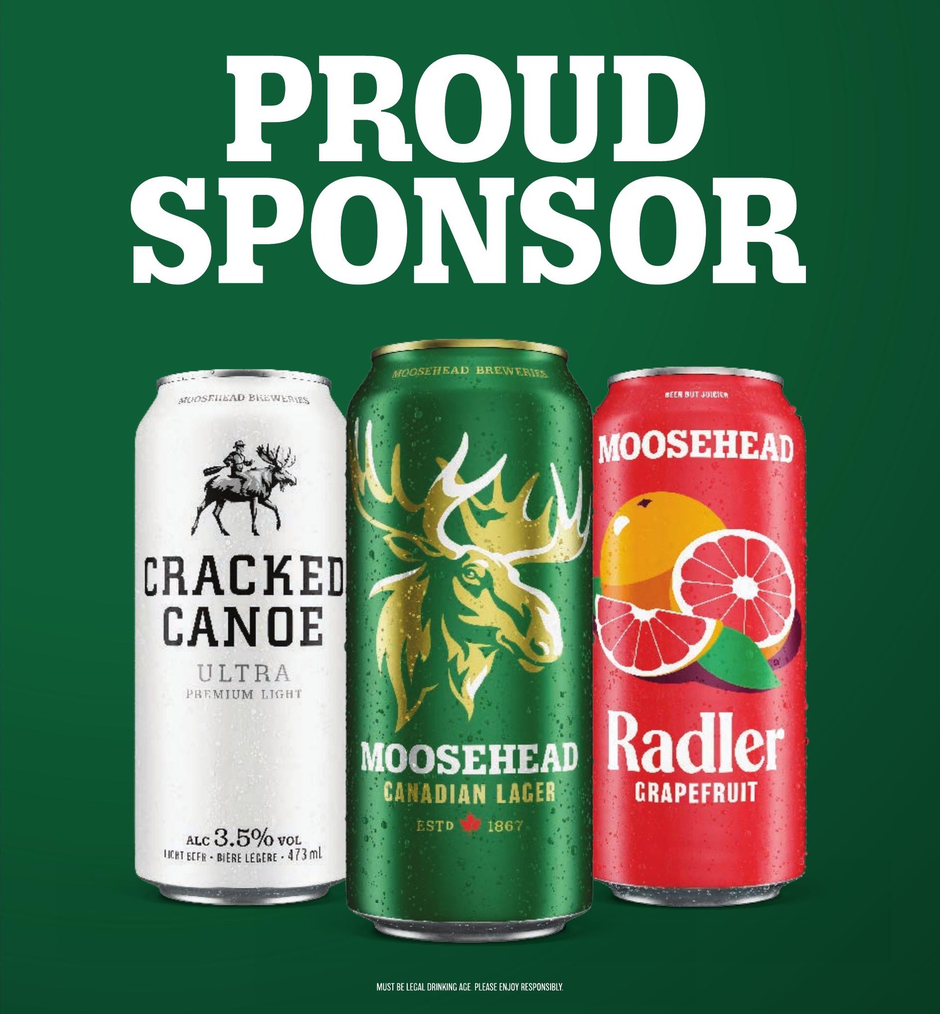 Moosehead Breweries — Proud sponsor